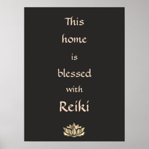 Det här huset är välsignat med Reiki Poster