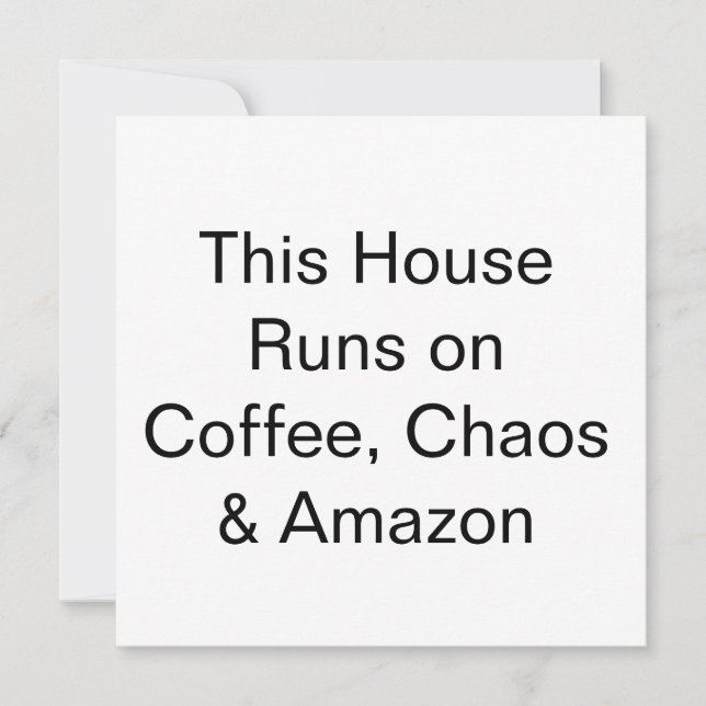 Det här huset drivs på kaffe, kaos och Amazon Inbjudningar (Framsida)