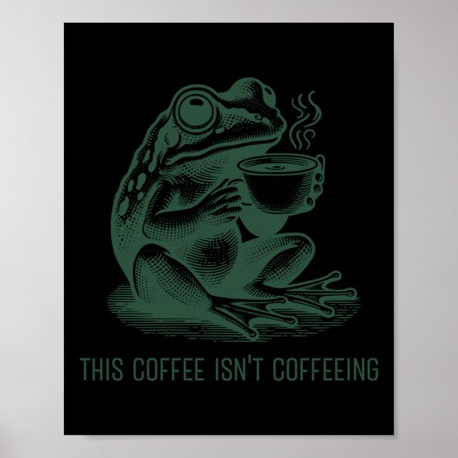 Det här kaffet är inte kaffet roligt Kaffeintresse Poster (Framsidan)