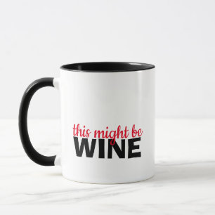 Det här kan vara Vin luddig svart Mugg
