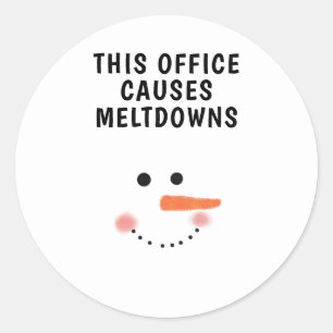 Det här kontoret orsakar Meltdowns Funny Quote Snö Runt Klistermärke