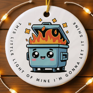 Det här lilla ljuset från min Dumpster Fire Julgransprydnad Keramik