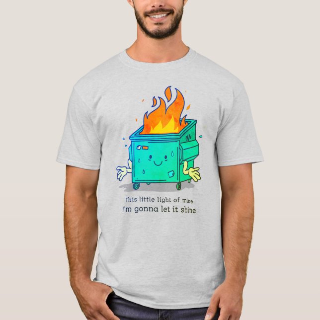 Det här lilla ljuset: Soptrubbsdesign T Shirt (Framsida)