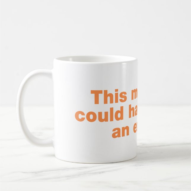 Det här mötet kunde ha varit ett mejl kaffemugg (Vänster)