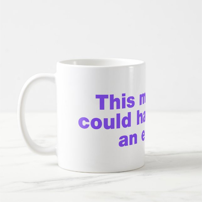 Det här mötet kunde ha varit ett mejl kaffemugg (Vänster)