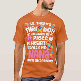 Det här pojken kallar mig Nana Autism-medvetande T Shirt