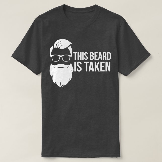 Det här skägget tas T Funny Bearded Gift 1 Shirt (Design framsida)