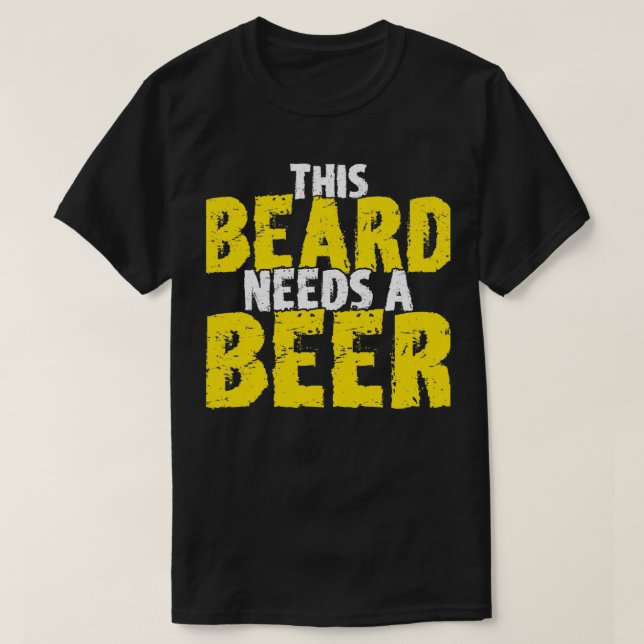 Det här skägret behöver lämnas ut för Manar Beard T Shirt (Design framsida)