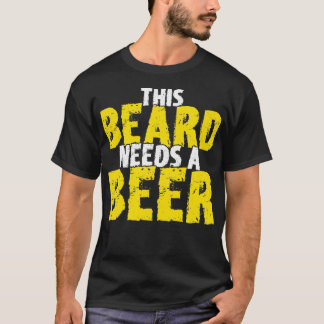 Det här skägret behöver lämnas ut för Manar Beard T Shirt