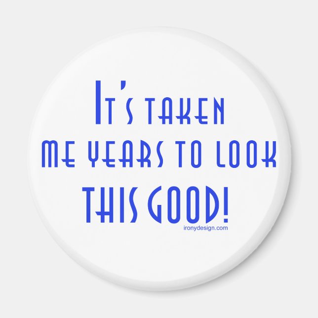 Det har tagit mig flera år magnet (Framsidan)