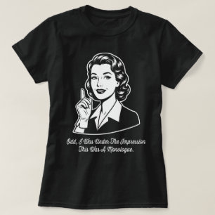 Det här var en monolog Retro Sarksam T Shirt