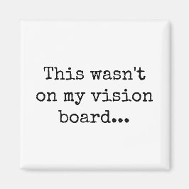 Det här var inte på min syntavla magnet