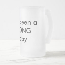 Det har varit en LONG dag Frostat Ölglas