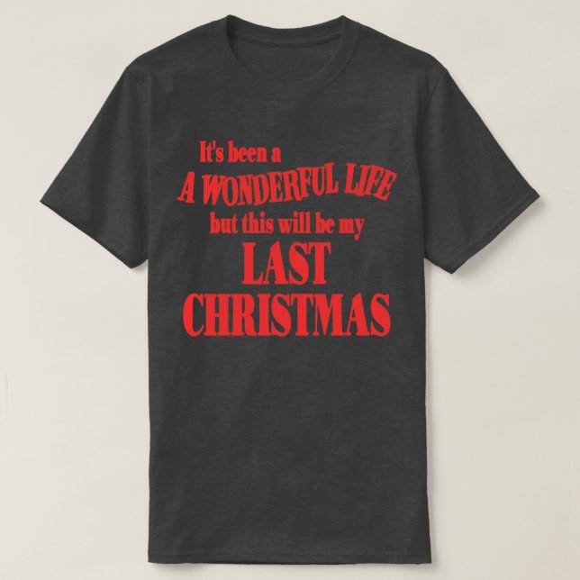 Det har varit ett fantastiskt liv, men det här bli t shirt (Design framsida)