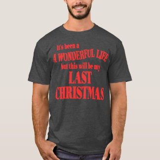 Det har varit ett fantastiskt liv, men det här bli t shirt