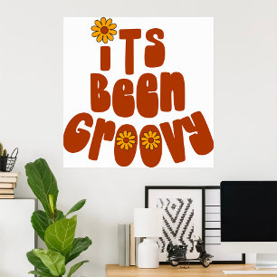 Det har varit Groovy Poster