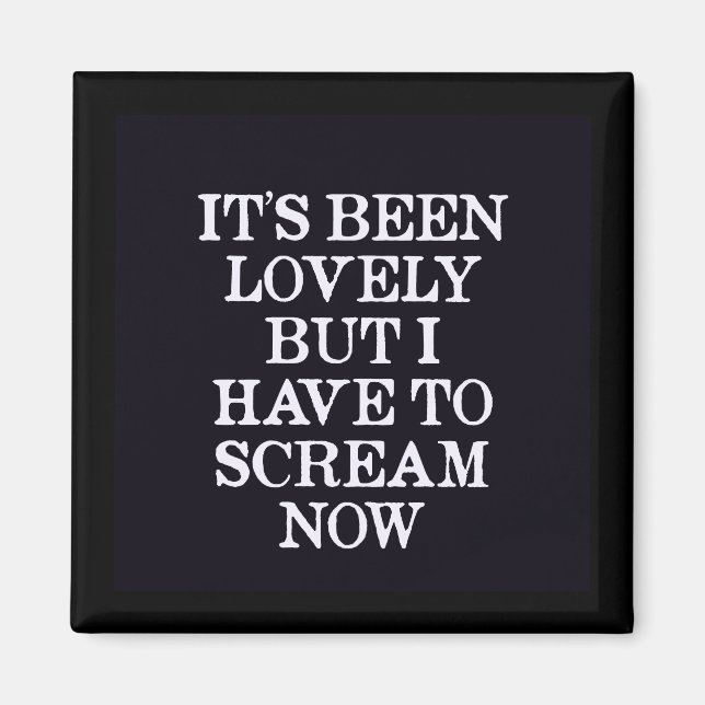 Det har varit vackert, men jag måste gräva nu magnet (Framsidan)