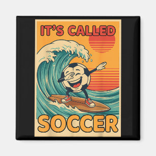 Det heter fotboll Roligt Retro Boll Sport Fan män Magnet