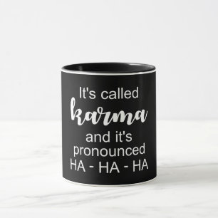 Det heter Karma Mugg