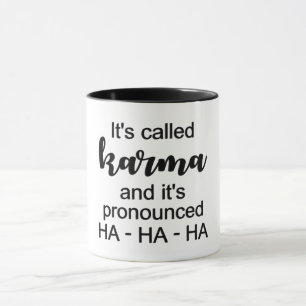 Det heter Karma Mugg