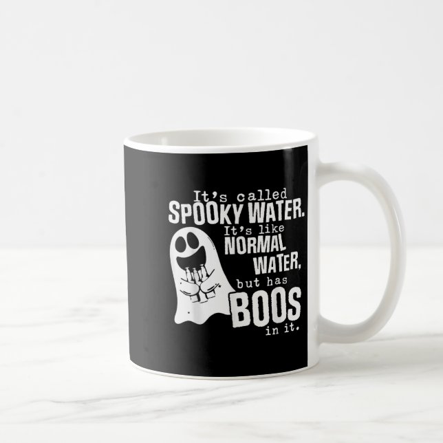 Det heter spöklik vatten Det är som vanligt vatten Kaffemugg (Höger)