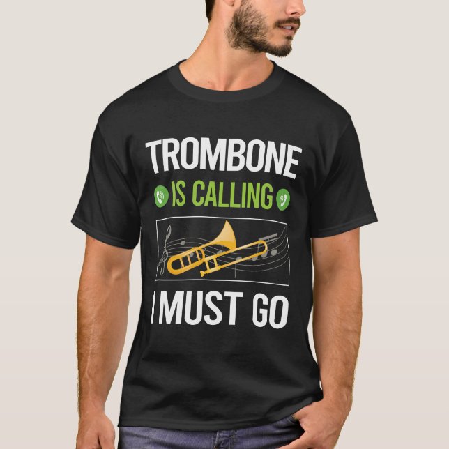 Det heter Trombone Trombonist T Shirt (Framsida)