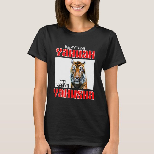 Det högsta Yahuah och Mashiach Yahusha T Shirt (Framsida)