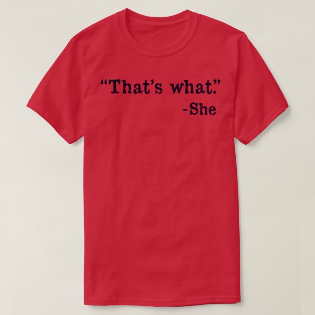Det hon sa t shirt (Design framsida)