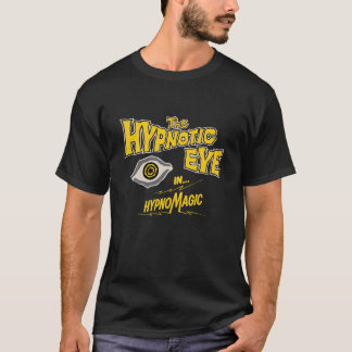 Det hypnotiska ögat - i HypnoMagic! T-shirt