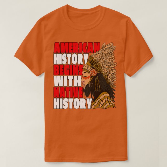 Det inhemska amerikanska Pridet Amerikansk histori T Shirt (Design framsida)