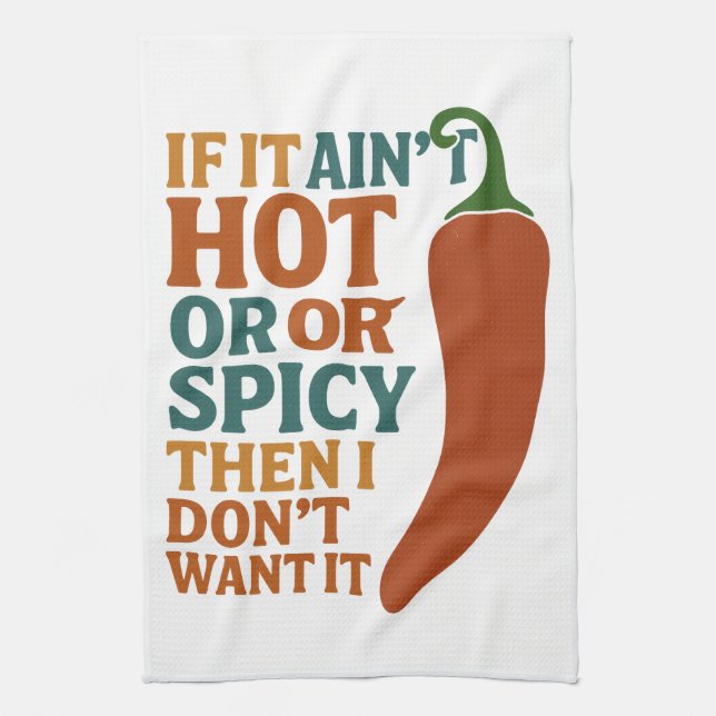🔥 det inte är Hett eller krydda, vill jag inte ha Kökshandduk (Vertikal)
