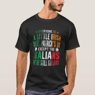 Det italienska Pridet Irish St. Patricks Day Itali T Shirt