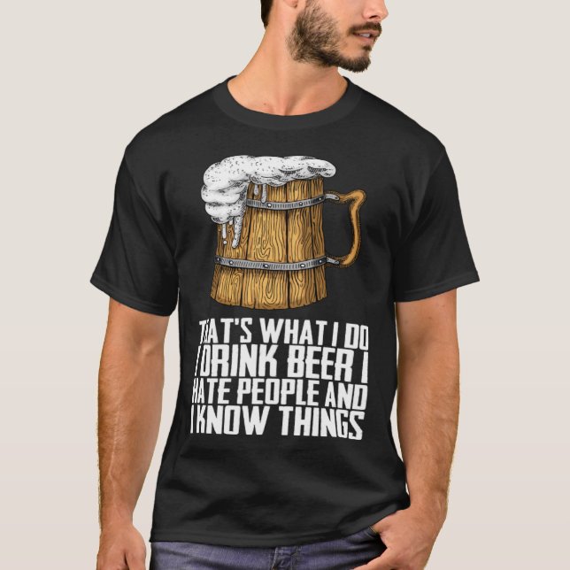 Det jag dricker är att jag hatar folk t shirt (Framsida)