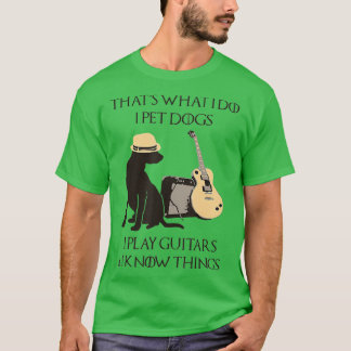 Det jag gör är att äta Hundar spelar gitarrer och  T Shirt