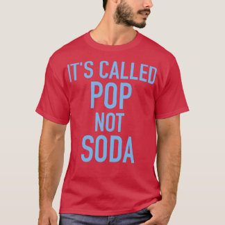 Det kallas inte Soda T Shirt