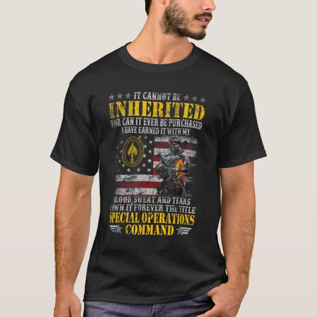 Det kan inte ärvas Special Operations Command  T Shirt (Framsida)