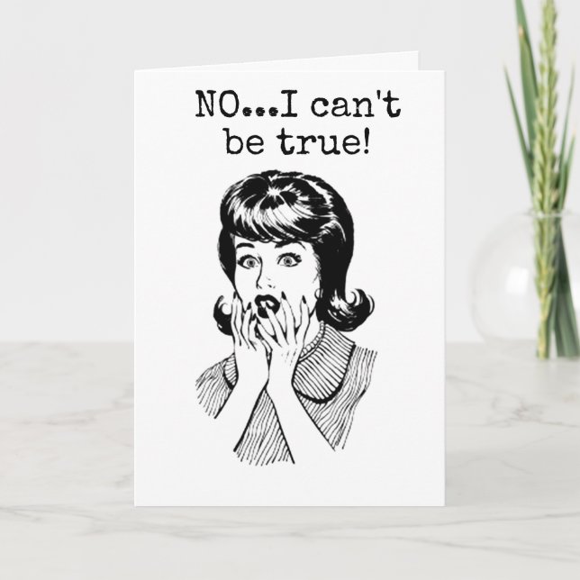 DET KAN INTE VARA SANT ***40 BIRTHDAY?" SAYS DAM KORT (Framsida)