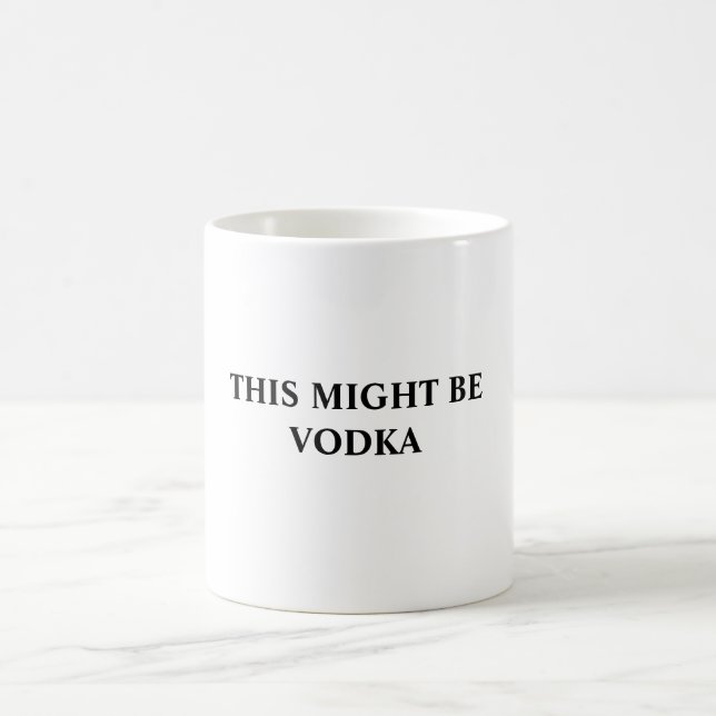 DET KAN VARA VODKA Mugg, 11 oz Kaffemugg (Center)