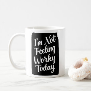 Det känns inte särskilt arbetsfärdigt att köra Off Kaffemugg