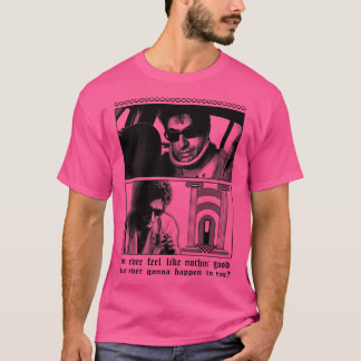 Det känns som om ingen bra någonsin skulle komma.. t shirt