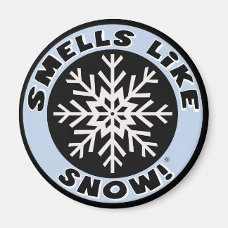 Det känns som Snö! Magnet