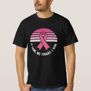 Det kom att vi stötte på att jag Won Bröstcancer ö T Shirt