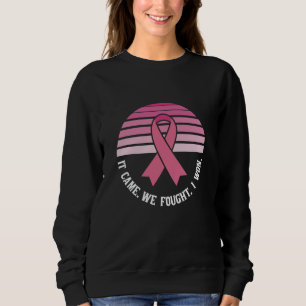 Det kom att vi stötte på att jag Won Bröstcancer ö T Shirt