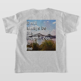 Det kommer alltid att vara Tappan Zee för mig T Shirt