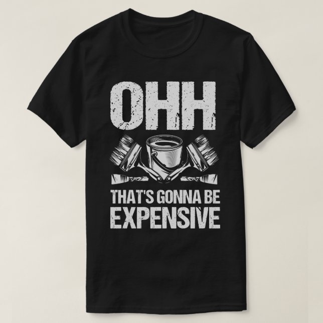 Det kommer att bli dyrt t shirt (Design framsida)