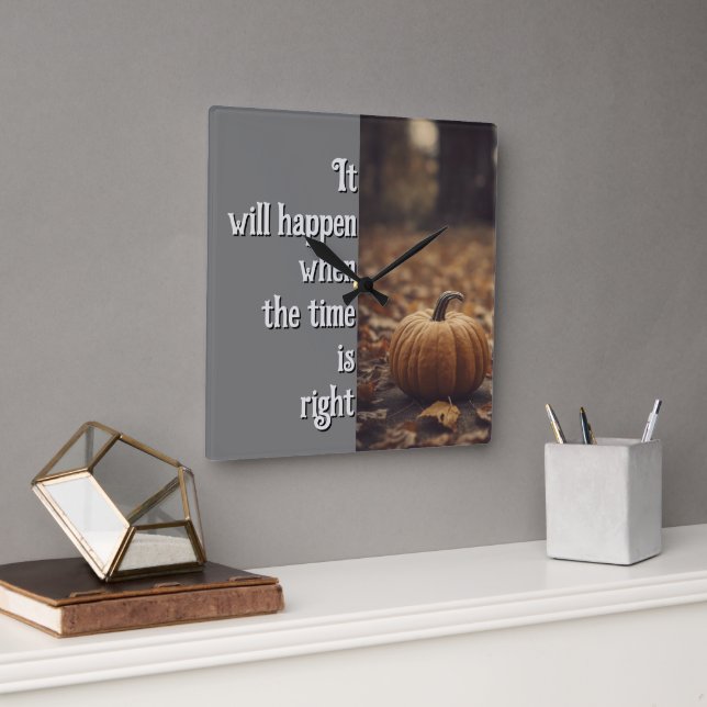 Det kommer att ske när tiden är Höger Fyrkantig Klocka (Kontor)