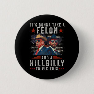 Det kommer att ta en filon och en Hillbilly att la Knapp