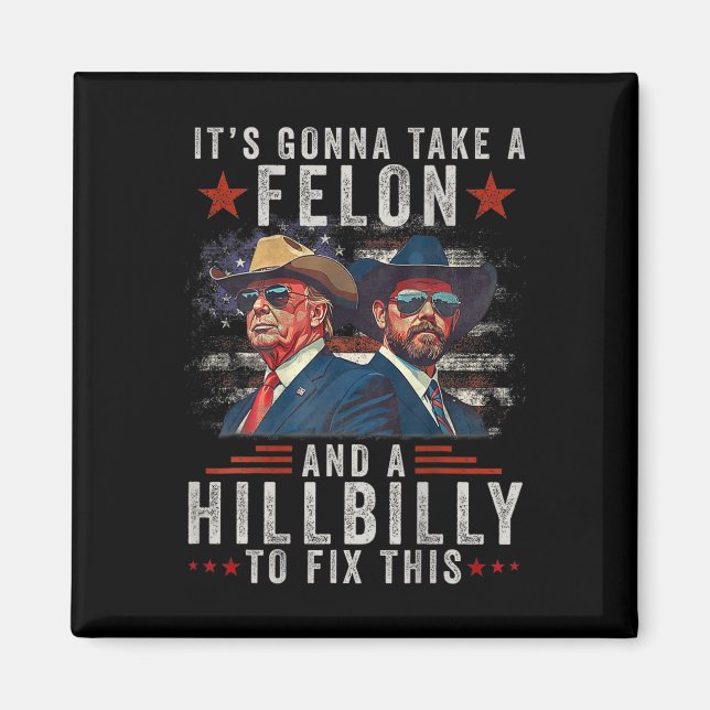 Det kommer att ta en filon och en Hillbilly att la Magnet (Framsidan)