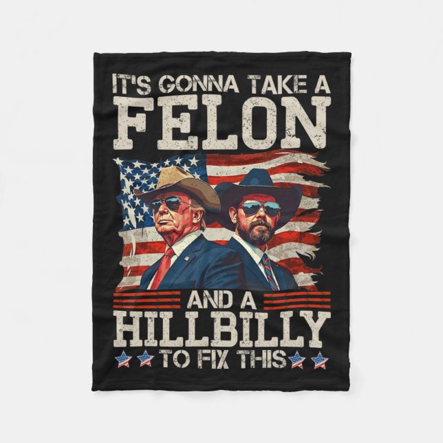 Det kommer att ta en Hillbilly och en Felo. Fleecefilt (Framsidan)