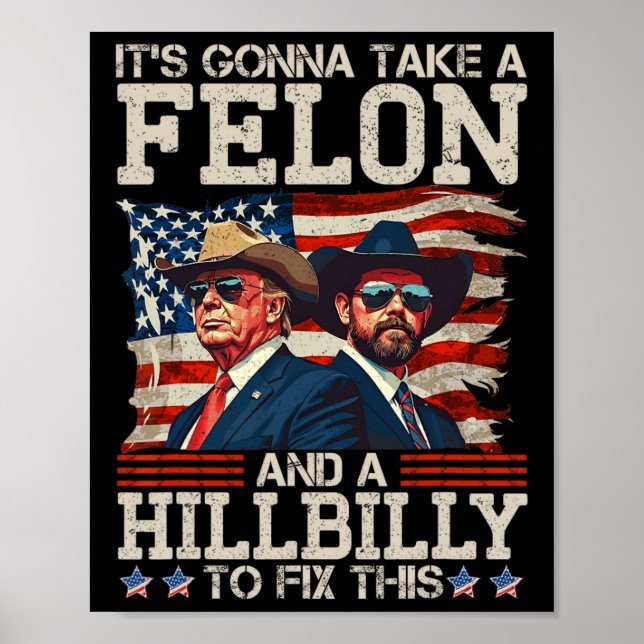 Det kommer att ta en Hillbilly och en Felo. Poster (Framsidan)